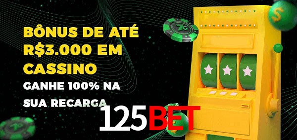 125bet melhor bônus de depósito